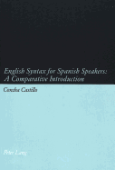 English Syntax for Spanish Speakers: A Comparative Introduction