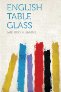 English Table Glass