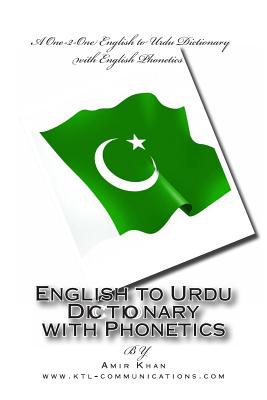 English to Urdu Dictionary with Phonetics - Khan, Amir, Dr.