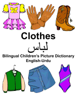 English-Urdu Clothes Bilingual Children's Picture Dictionary