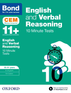 English & Verbal Reasoning: Bond 11+ CEM 10 Minute Tests: Ready for the 2025 Cambridge Select Insight exam: 10-11 years