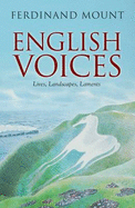 English Voices: Lives, Landscapes, Laments