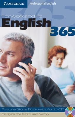 English365 1 Personal Study Book with Audio CD: For Work and Life - Dignen, Bob, and Flinders, Steve, and Sweeney, Simon
