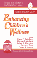 Enhancing Children s Wellness