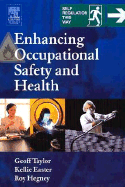 Enhancing Occupational Safety and Health