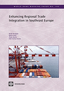 Enhancing Regional Trade Integration in Southeast Europe