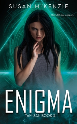 Enigma (Tamisan Book 2) - McKenzie, Susan