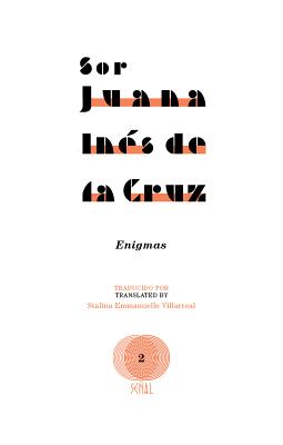 Enigmas - Ines De La Cruz, Sor Juana