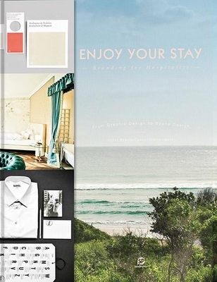 Enjoy Your Stay: Branding for Hospitality - SendPoints (Editor)