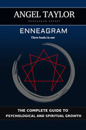 Enneagram: The complete guide to psychological and spiritual growth - Three books in one