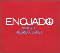 Enojado - Alejandro Lerner