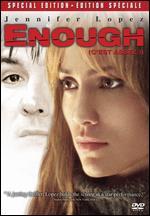 Enough - Michael Apted