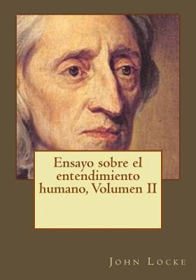Ensayo sobre el entendimiento humano, Volumen II - Duran, Jhon (Translated by), and Locke, John