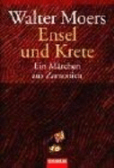 Ensel Und Krete: Ein Marchen Aus Zamonien Von Hildegunst Von Mythenmetz