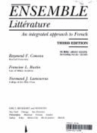 Ensemble. Litterature: An Integrated Approach to French