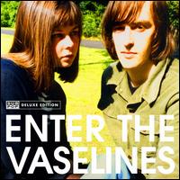 Enter the Vaselines - The Vaselines