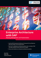 Enterprise Architecture with Sap: Planning, Management, and Transformation