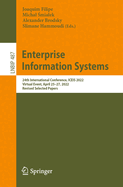 Enterprise Information Systems: 24th International Conference, ICEIS 2022, Virtual Event, April 25-27, 2022, Revised Selected Papers