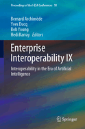 Enterprise Interoperability IX: Interoperability in the Era of Artificial Intelligence