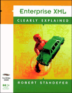 Enterprise XML Clearly Explained