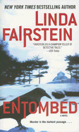 Entombed - Fairstein, Linda A