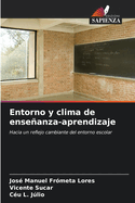 Entorno y clima de enseanza-aprendizaje