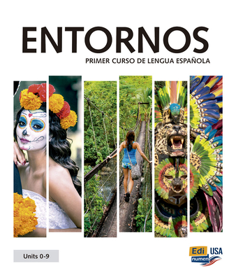 Entornos Units 0-9 - Student Print Edition Plus 1 Year Online Premium Access (Std. Book + Eleteca + Ow + Std. Ebook) - Meana