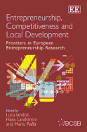Entrepreneurship, Competitiveness and Local Development: Frontiers in European Entrepreneurship Research