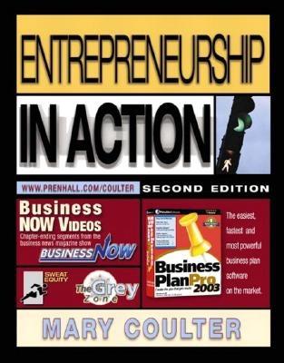 Entrepreneurship in Action - Coulter, Mary A.