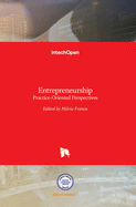 Entrepreneurship: Practice-Oriented Perspectives