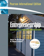 Entrepreneurship: Successfully Launching New Ventures: International Edition
