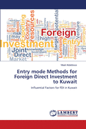 Entry mode Methods for Foreign Direct Investment to Kuwait