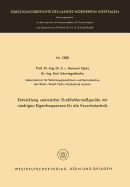 Entwicklung Seismischer Drehfehlerme?ger?te Mit Niedrigen Eigenfrequenzen F?r Die Verzahntechnik