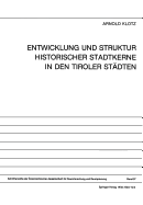Entwicklung Und Struktur Historischer Stadtkerne in Den Tiroler Stadten