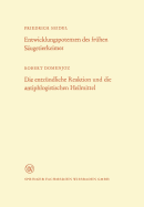 Entwicklungspotenzen Des Frhen Sugetierkeimes. Die Entzndliche Reaktion Und Die Antiphlogistischen Heilmittel