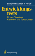 Entwicklungstests Fr Das Suglings-, Kleinkind- Und Vorschulalter