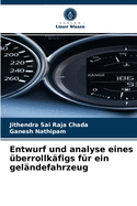 Entwurf und analyse eines ?berrollk?figs f?r ein gel?ndefahrzeug