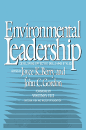 Enviromental Leadership: Developing Effective Skills and Styles
