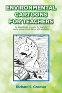 Environmental Cartoons for Teachers