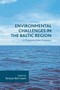 Environmental Challenges in the Baltic Region: A Perspective from Economics