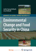 Environmental Change and Food Security in China