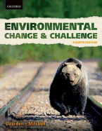 Environmental Change & Challenge: A Canadian Perspective - Dearden, Philip, and Mitchell, Bruce