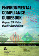 Environmental Compliance Guidebook: Beyond U.S. Water Quality Regulations