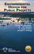 Environmental design for public projects