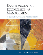 Environmental Economics and Management: Theory, Policy and Applications - Callan, Scott J, and Thomas, Janet M