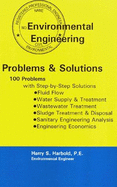 Environmental Engineering Problems and Solutions - Harbold, Harry S, P.E.