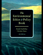 Environmental Ethics and Policy Book: Philosophy, Ecology, Economics - VanDeVeer, Donald, and Pierce, Christine