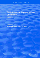 Environmental Exposure From Chemicals: Volume II