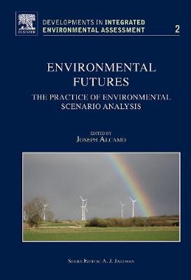 Environmental Futures: The Practice of Environmental Scenario Analysis Volume 2 - Alcamo, J (Editor)