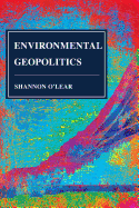 Environmental Geopolitics